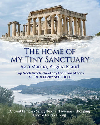Agia-Marina-Aegina-Home-of-My-Tiny-Sanctuary-Ultimate-2026-Guide-and-Ferry-Schedule My Tiny Sanctuary