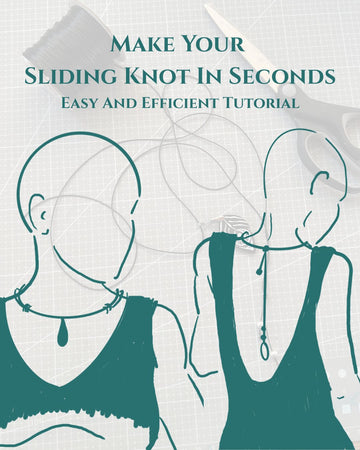 Make Your Sliding Knot In Seconds - Easy And Efficient Tutorial - My Tiny Sanctuary