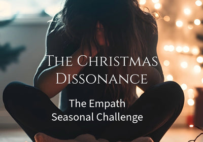 Empath Christmas Guide | Navigate Holiday Overwhelm & Dissonance