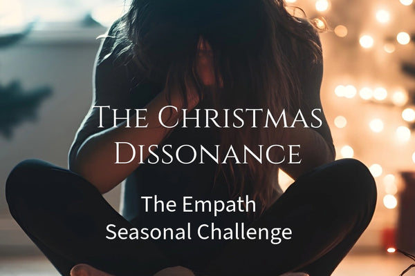 Empath Christmas Guide | Navigate Holiday Overwhelm & Dissonance