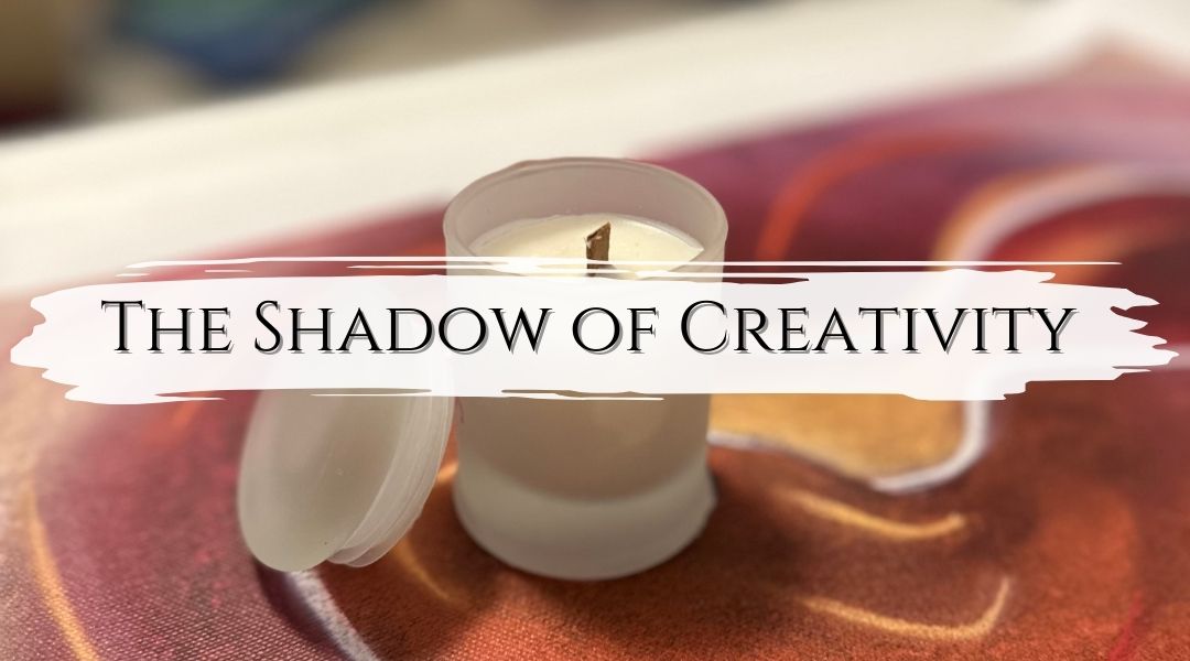 The Shadow Side of Creativity