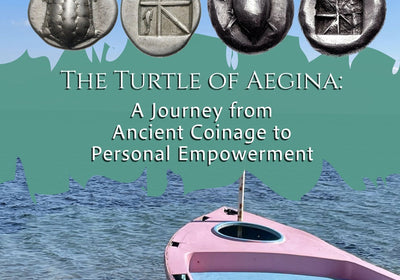 The Turtle of Aegina: A Journey from Ancient Coinage to Personal Empowerment