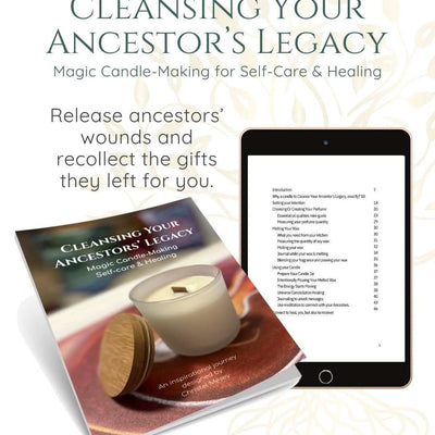 Cleansing Your Ancestors’ Legacy | eBook: Magic Candle-Making Ceremony - My Tiny Sanctuary