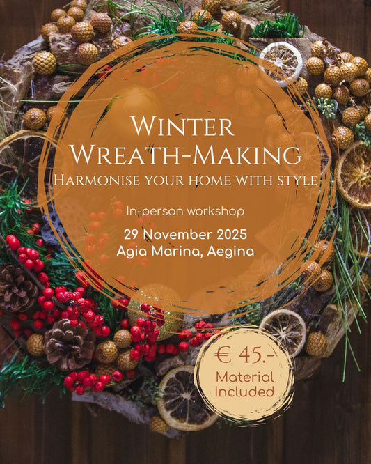 Winter Wreath Making • 29 November 2025 • Agia Marina, Aegina