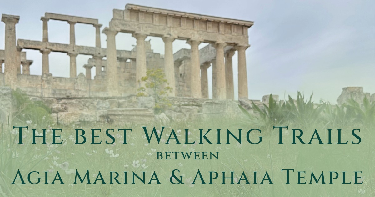 The best walking trail between Agia Marina and Aphaia Temple